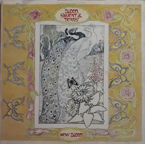 Blood, Sweat & Tears – New Blood (1972, Gatefold, Vinyl) - Discogs