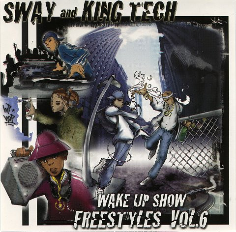 Sway And King Tech – Wake Up Show Freestyles Vol. 6 (2000, Vinyl 