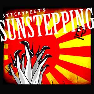 Sticky Feet - Sunstepping EP album cover