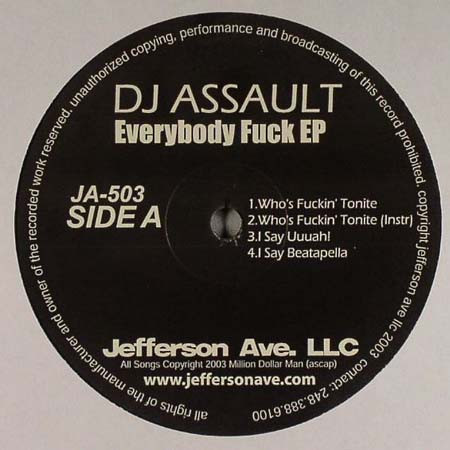 DJ Assault – Everybody Fuck EP (2003, Vinyl) - Discogs