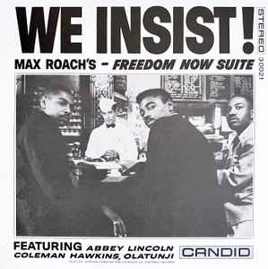 Max Roach – We Insist! Max Roach's Freedom Now Suite (2022, Clear