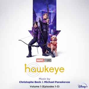 Christophe Beck - Hawkeye: Vol. 1 (Episodes 1-3) (Original Soundtrack) album cover