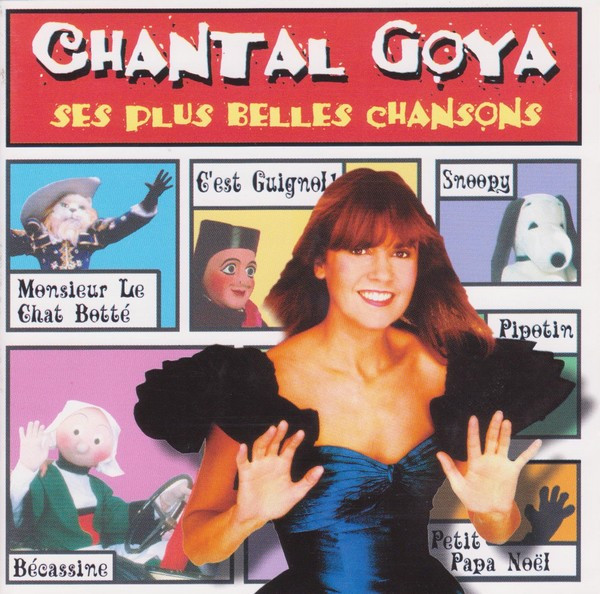 Chantal Goya - Ses Plus Belles Chansons | Releases | Discogs