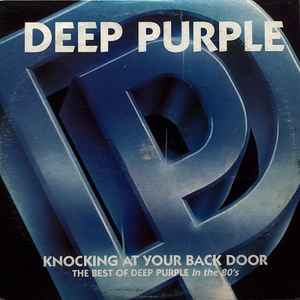 Deep Purple – Knocking At Your Back Door: The Best Of Deep Purple