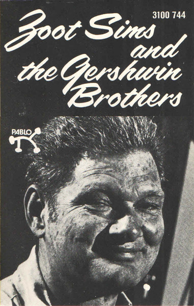 Zoot Sims - Zoot Sims And The Gershwin Brothers | Releases | Discogs