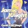 Jamie Knight (3) - Almighty Presents Handbag Heaven. Could It Be Magic