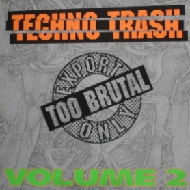 ladda ner album Various - Techno Trash Volume 2