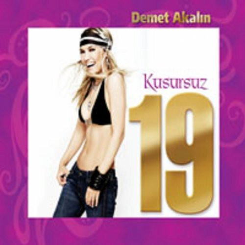 ladda ner album Demet Akalin - Kusursuz 19