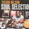Trevor Nelson - Soul Selection