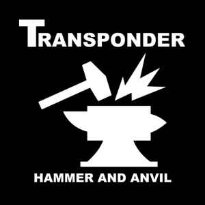 Transponder (2) - Hammer And Anvil album cover