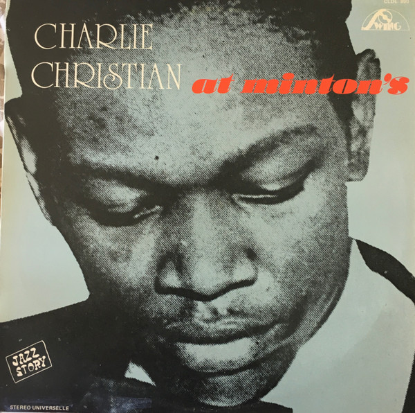 Charley Christian / Dizzy Gillespie - Jazz Immortal - After Hours