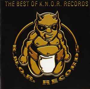 Various - The Best Of K.N.O.R. Records album cover