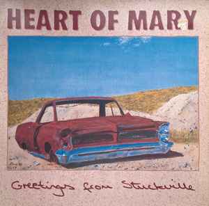 Heart Of Mary - Greetings From Stuckville album cover