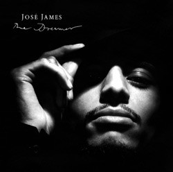 José James = ホセ・ジェイムズ – The Dreamer = ザ・ドリーマー (2008