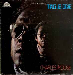 Two Is One - Charles Rouse