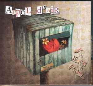 Appel d'Air - Dans La Boite À L'Être... album cover