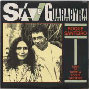 Roque Santeiro - Sá & Guarabyra