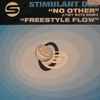 Stimulant DJs - No Other / Freestyle Flow