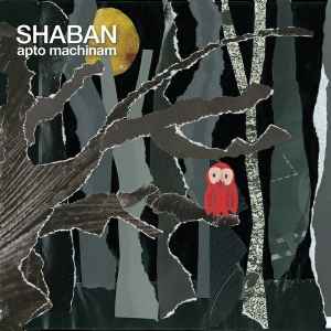 Shaban (3) - Apto Machinam album cover