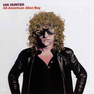 Ian Hunter - All-American Alien Boy album cover