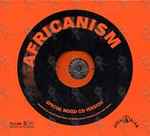 Cover of Africanism (Special Mixed CD Version), 2002, CD