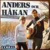 Anders* & Håkan* - Old Time Religion