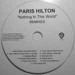 Cover of Nothing In This World (Remixes), 2006, CDr