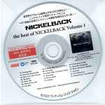 Cover of The Best Of Nickelback (Volume 1), 2013-11-06, CDr