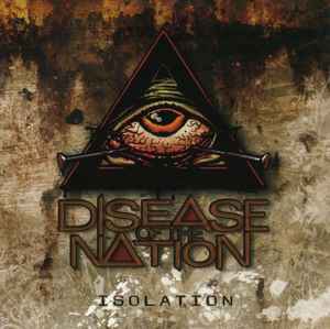Disease Of The Nation - Isolation album cover