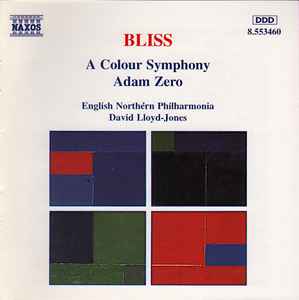 Arthur Bliss - A Colour Symphony • Adam Zero