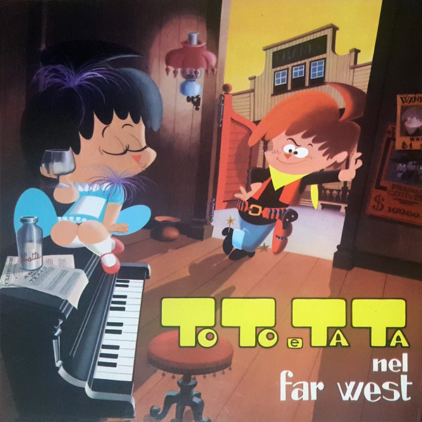 Elio Pandolfi Isa Di Marzio Toto E Tata Nel Far West 1963 Vinyl Discogs