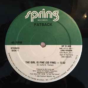 Fatback – The Girl Is Fine (So Fine) (1983, Vinyl) - Discogs