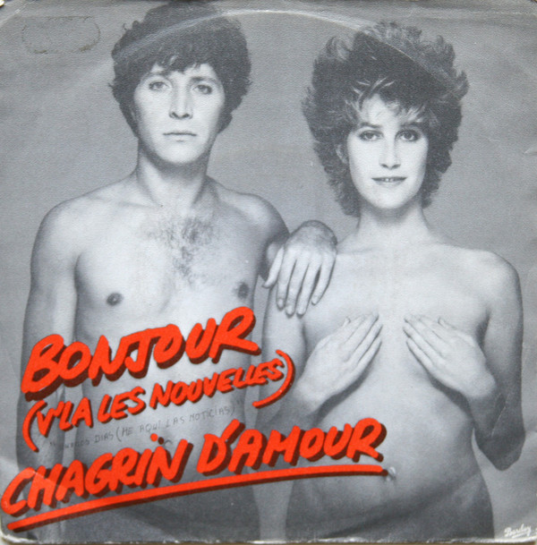 descargar álbum Chagrin D'amour - Bonjour VLa Les Nouvelles Au Paradis
