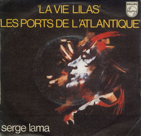 Album herunterladen Serge Lama - La Vie Lilas Les Ports De LAtlantique