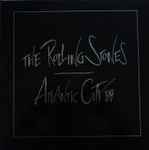 The Rolling Stones – Atlantic City '89 (1991, Vinyl) - Discogs