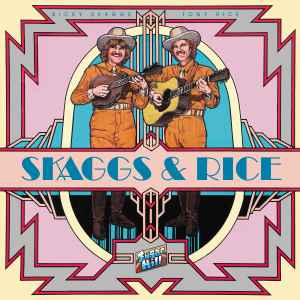 Skaggs & Rice - Ricky Skaggs & Tony Rice