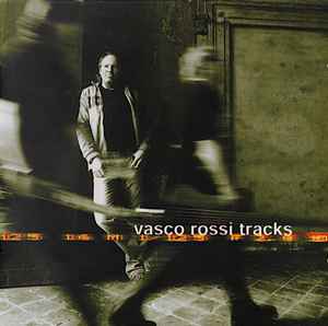 Tracks - Vasco Rossi