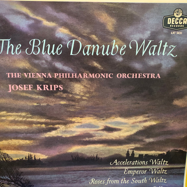 last ned album Josef Krips conducting The Vienna Philharmonic Orchestra - The Blue Danube Waltz