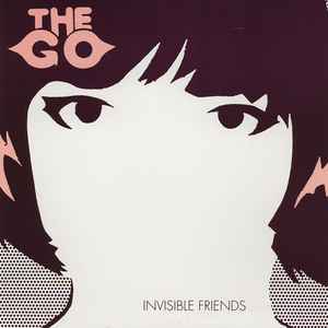 The Go - Invisible Friends