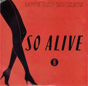 Love And Rockets - So Alive album cover