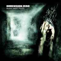 Dimension Zero - Silent Night Fever album cover