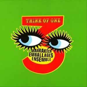Think Of One - Marrakech Emballages Ensemble 3 album cover