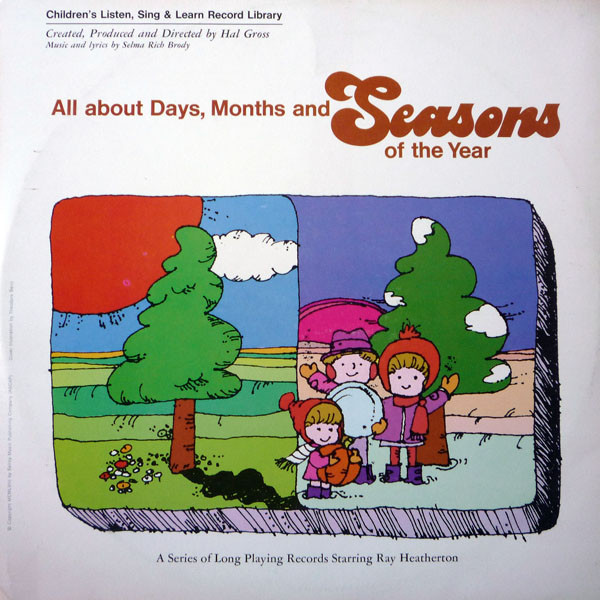 Ray Heatherton – The Days, The Months And The Seasons Of The Year (1968,  Vinyl) - Discogs