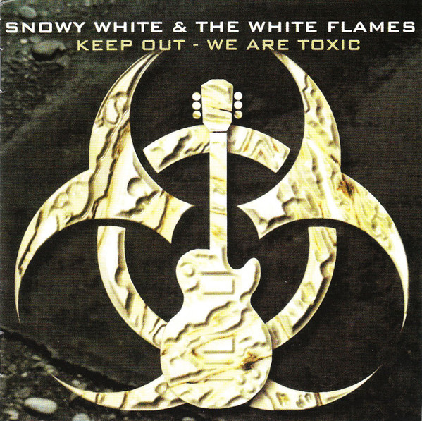 Keep Out: We Are Toxic / Snowy White；White Flames