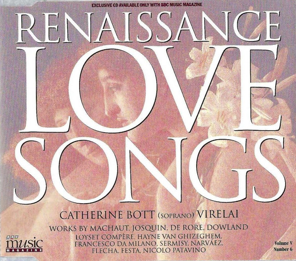 Catherine Bott, Virelai – Renaissance Love Songs (1997, CD) - Discogs