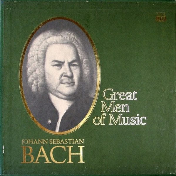 Johann Sebastian Bach – Great Men Of Music (1975, Vinyl) - Discogs