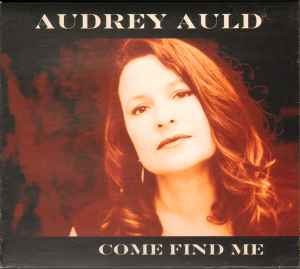 Audrey Auld - Come Find Me album cover