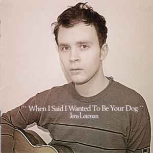 Jens Lekman - When I Said I Wanted To Be Your Dog album cover
