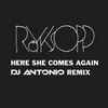 Röyksopp Feat. Jamie Irrepressible - Here She Comes Again (DJ Antonio Remix)