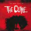 Various - The Many Faces Of The Cure (A Journey Through The Inner World Of The Cure) 